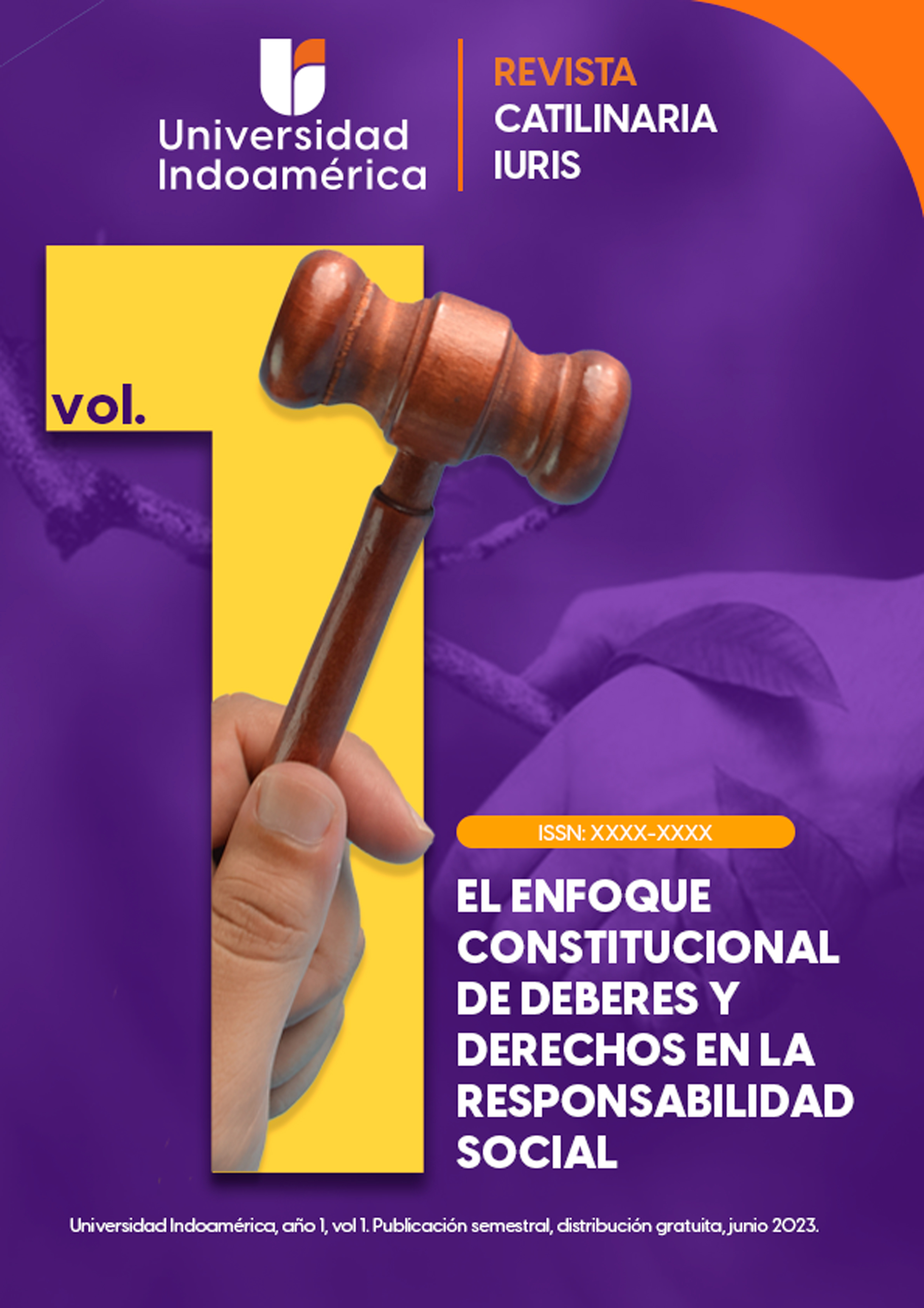 					Ver Vol. 1 Núm. 1 (2023): EL ENFOQUE CONSTITUCIONAL DE DEBERES Y DERECHOS EN LA RESPONSABILIDAD SOCIAL
				
