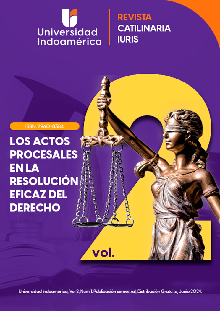 					Ver Vol. 2 Núm. 1 (2024): Los Actos procesales en la resolución eficaz del derecho
				